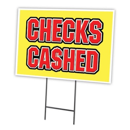 Signmission Checks Cashed Yard Sign & Stake outdoor plastic coroplast window, C-1216 Checks Cashed C-1216 Checks Cashed